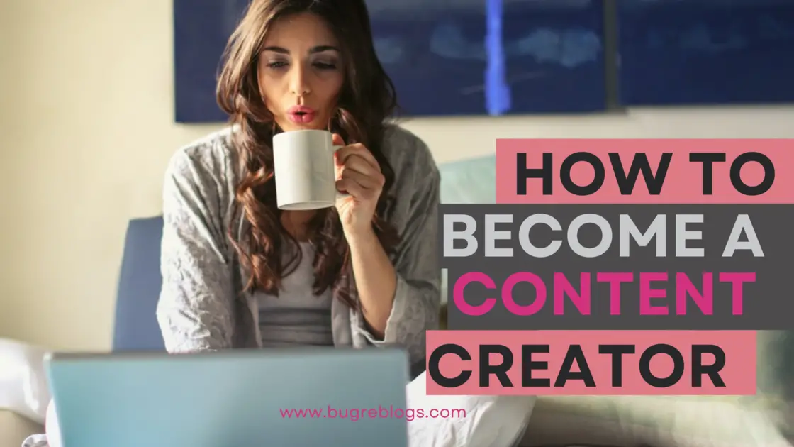 How To Become A Content Creator